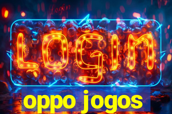 oppo jogos